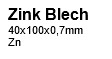 Zink Blech 99%,  ca. 40x100x0,7mm, 3Stk.