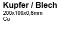 Kupfer Blech 200x100x0.6mm