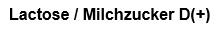 Lactose / Milchzucker D(+), 500g