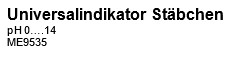 Universalindikator, pH 0-14, nicht blutend, 100 Stäbchen