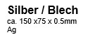 Silber Blech 925, 150x75x0,5mm, 60g